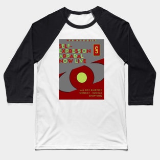 Self Expression Poster Baseball T-Shirt